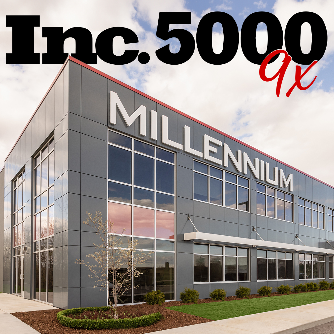 Millennium is a 9-Time Inc. 5000 Fastest-Growing Company